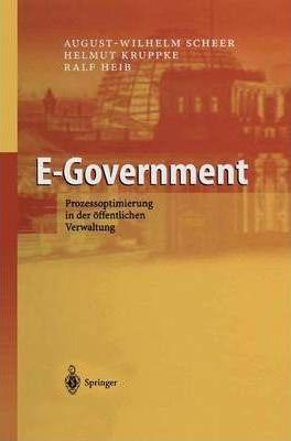 E-Government : Prozessoptimierung in Der OEffentlichen Verwaltung
